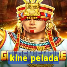 kine pelada